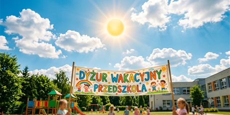Wolne miejsca na dyżur wakacyjny w miesiącu sierpniu
